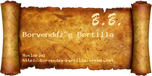 Borvendég Bertilla névjegykártya